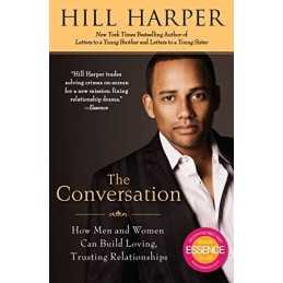 Conversation, The: How Men and Women Ca..., Hill Harper