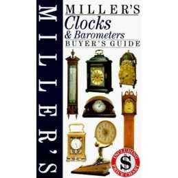 Millers Clocks and Barometers Buyers Guide (Mill... by Miller, Martin Hardback