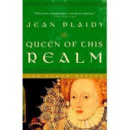 Queen of This Realm: 2 (Queens of England Novel) by Jean Plaidy Book