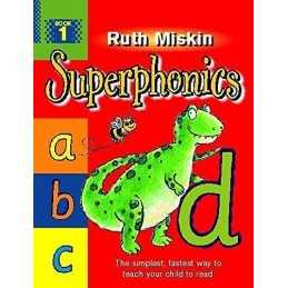 Superphonics: Book 1: Bk. 1 by Miskin, Ruth Paperback Book