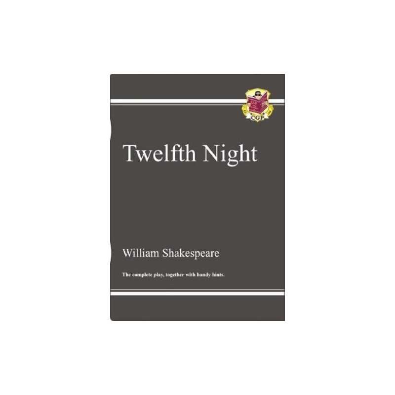 KS3 English Shakespeare Twelfth Night Complete Play (w... by CGP Books Paperback