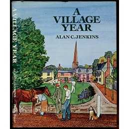 A Village Year by Alan C. Jenkins Hardback Book