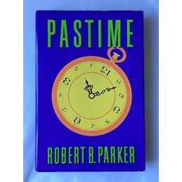 Pastime by Parker, Robert B Book