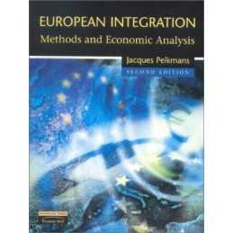 European Integration: Methods and Economic ... by Pelkmans, Prof Jacqu Paperback