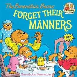 The Berenstain Bears Forget Their Manners: 0000 ... by Berenstain, Jan Paperback