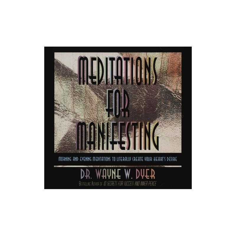 Meditations For Manifesting: Morning and Evenin... by Dyer, Dr Wayne W. CD-Audio