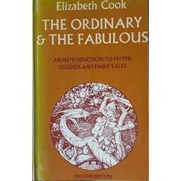 THE ORDINARY AND THE FABULOUS: An Introduction t... by Cook, Elizabeth Paperback