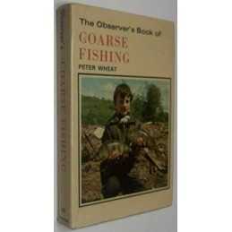 The Observers Book of Coarse Fishing (Observers Pocket) by Wheat, Peter. Book
