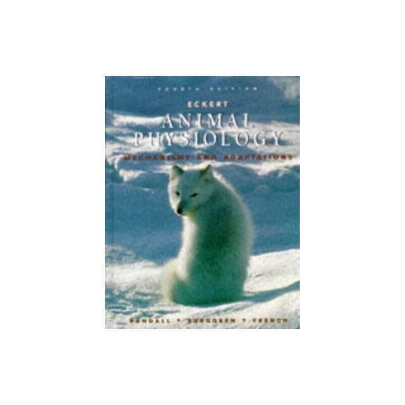 Eckerts Animal Physiology by French, Kathleen Hardback Book