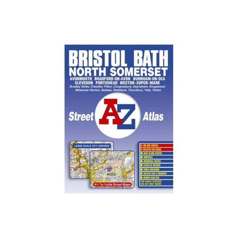 Bristol, Bath & North Somerset Street At... by Geographers A-Z Map Spiral bound