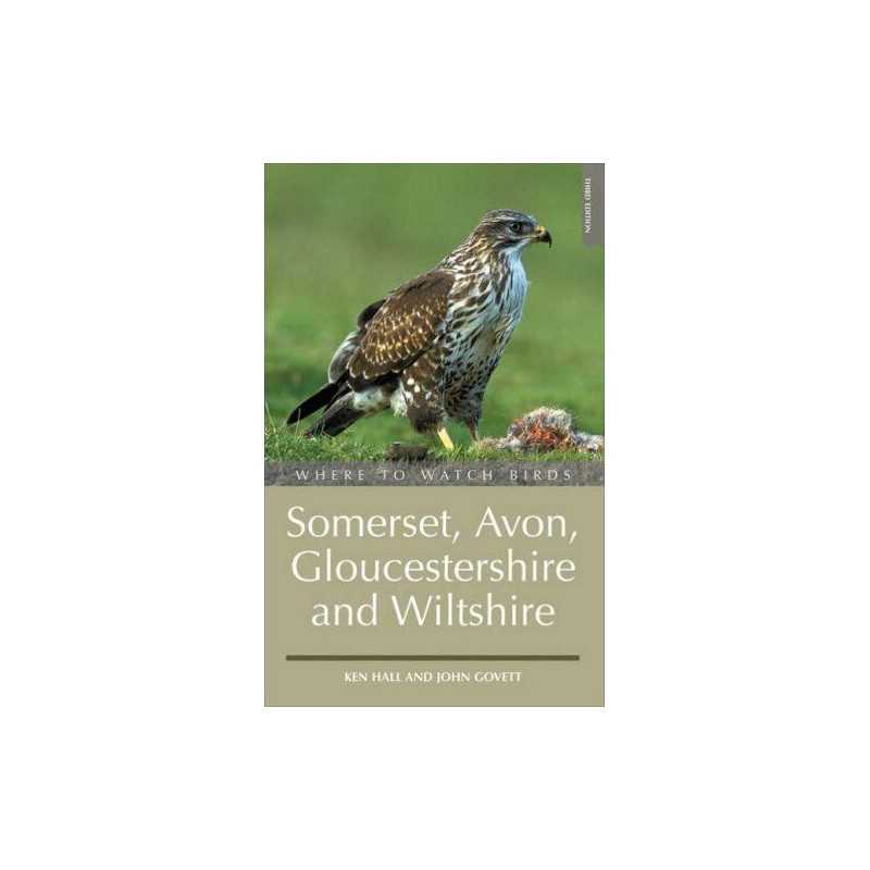 Where to Watch Birds in Somerset, Gloucestershire and W... by Ken Hall Paperback