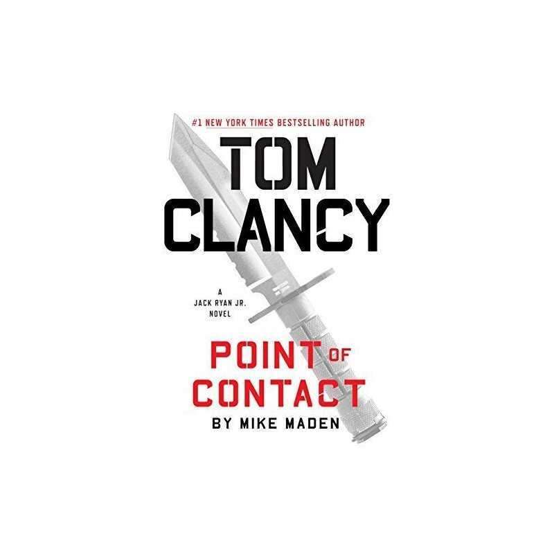 Tom Clancy Point of Contact (Jack Ryan,..., Maden, Mike