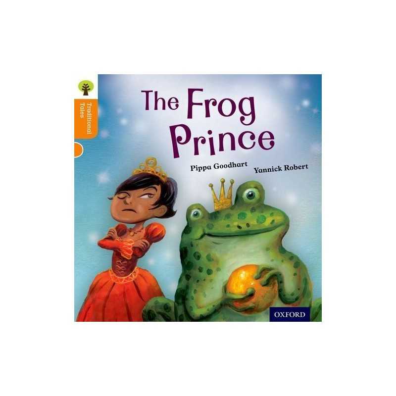 Oxford Reading Tree Traditional Tales: Level 6: The Frog Princ... by Dowson, Pam