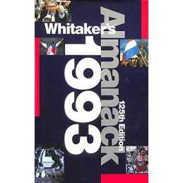 Whitakers Almanack 1993: 125th annual edition.... by Whitaker, Joseph Paperback
