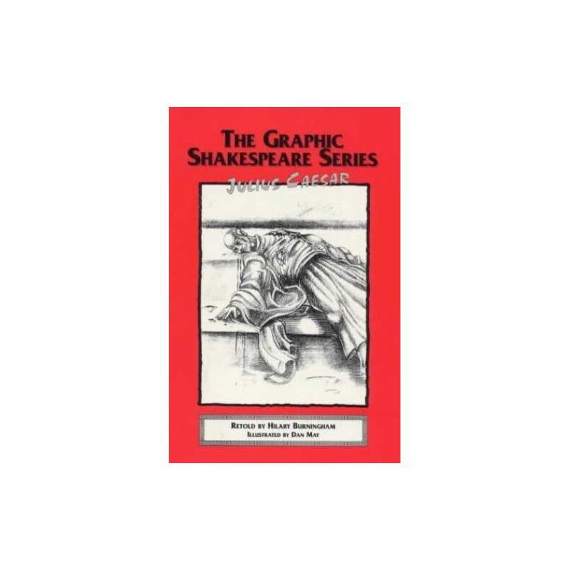 Julius Caesar (Graphic Shakespeare ..., Shakespeare, Wi
