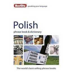 Berlitz: Polish Phrase Book & Dictionary (Berlitz Phr... by APA Publications Lim