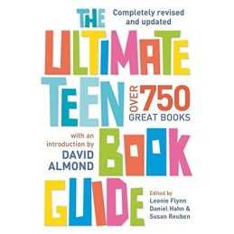 The Ultimate Teen Book Guide (Ultimate Book Guides) by Daniel Hahn Paperback The