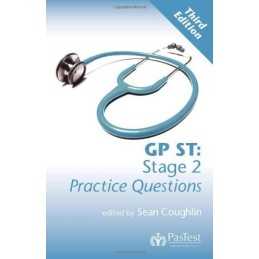 GP ST: Stage 2 Practice Questions, Third Edition by Sean Coughlin Paperback The
