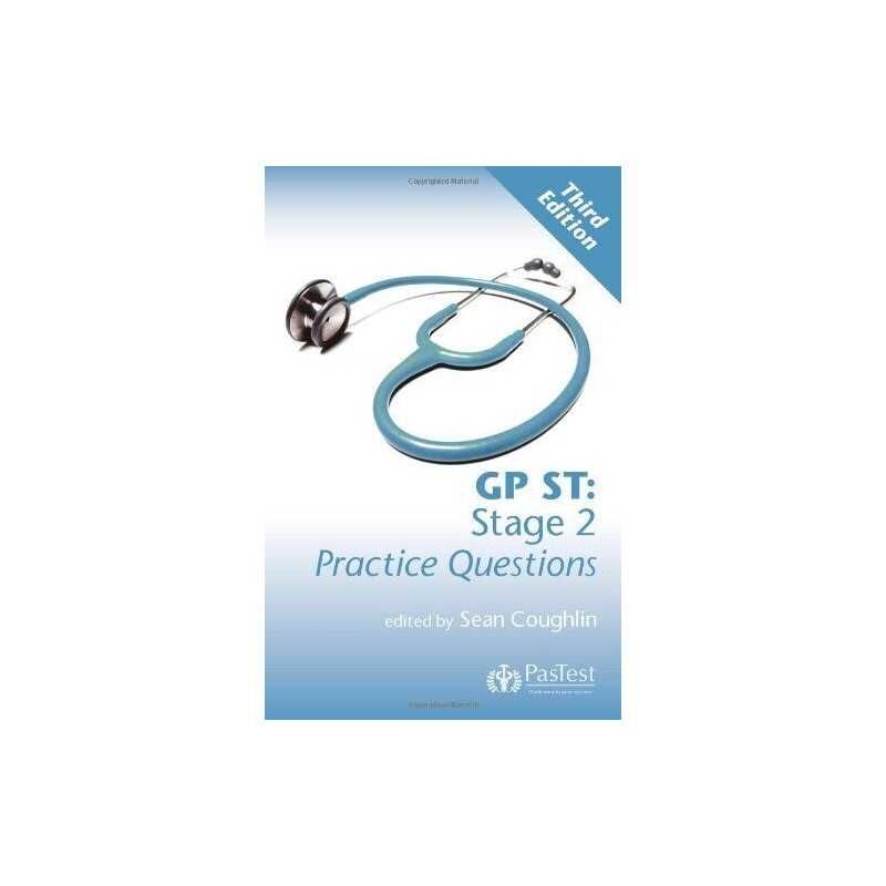 GP ST: Stage 2 Practice Questions, Third Edition by Sean Coughlin Paperback The