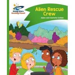 Reading Planet - Alien Rescue Crew - Green: Comet St...