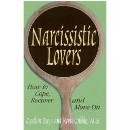 Narcissistic Lovers: How to Cope, ... by Dibble, M.S. Kevin Paperback / softback