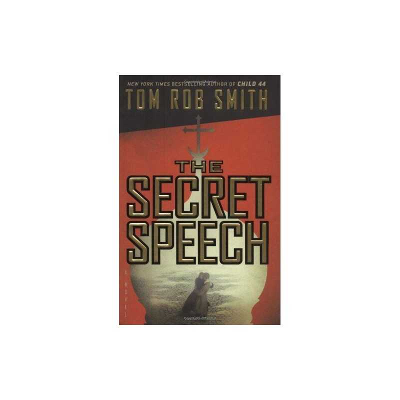 The Secret Speech by Smith, Tom Rob Book