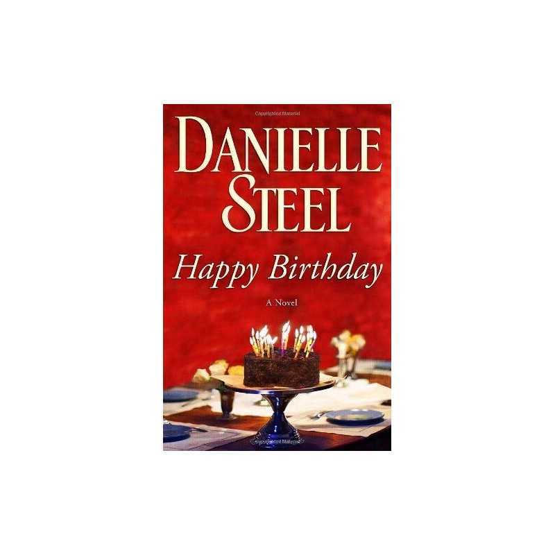 Happy Birthday: A Novel by Steel, Danielle Book