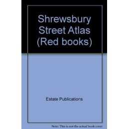 Shrewsbury Street Atlas (Red books) by Estate Publications Sheet map, folded The