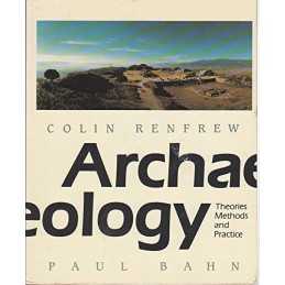 Archaeology: Theories, Methods and Practice by Bahn, Paul G. Paperback Book The
