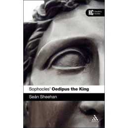 Sophocles Oedipus the King: A Reader..., Sheehan, Sean