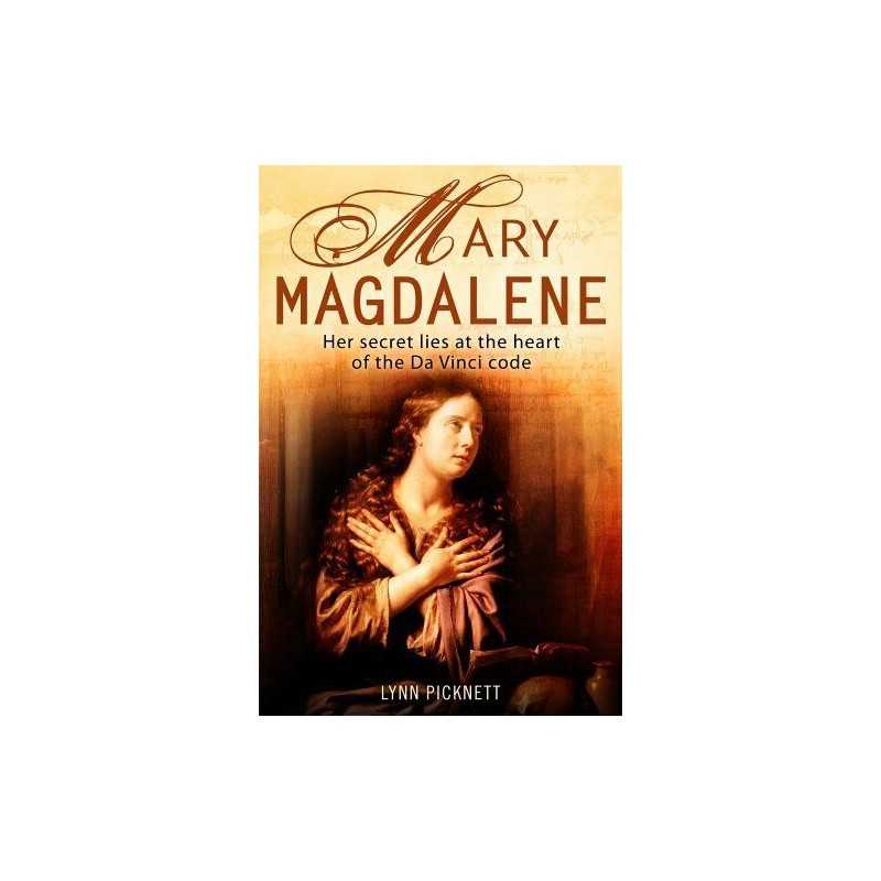 Mary Magdalene: Christianitys Hidden Goddess by Picknett, Lynn Paperback Book