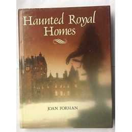 Haunted Royal Homes by Forman, Joan Hardback Book