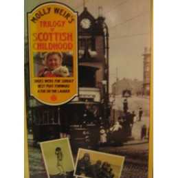 Molly Weirs Trilogy of Scottish Childhood: Shoes We... by Weir, Molly Paperback