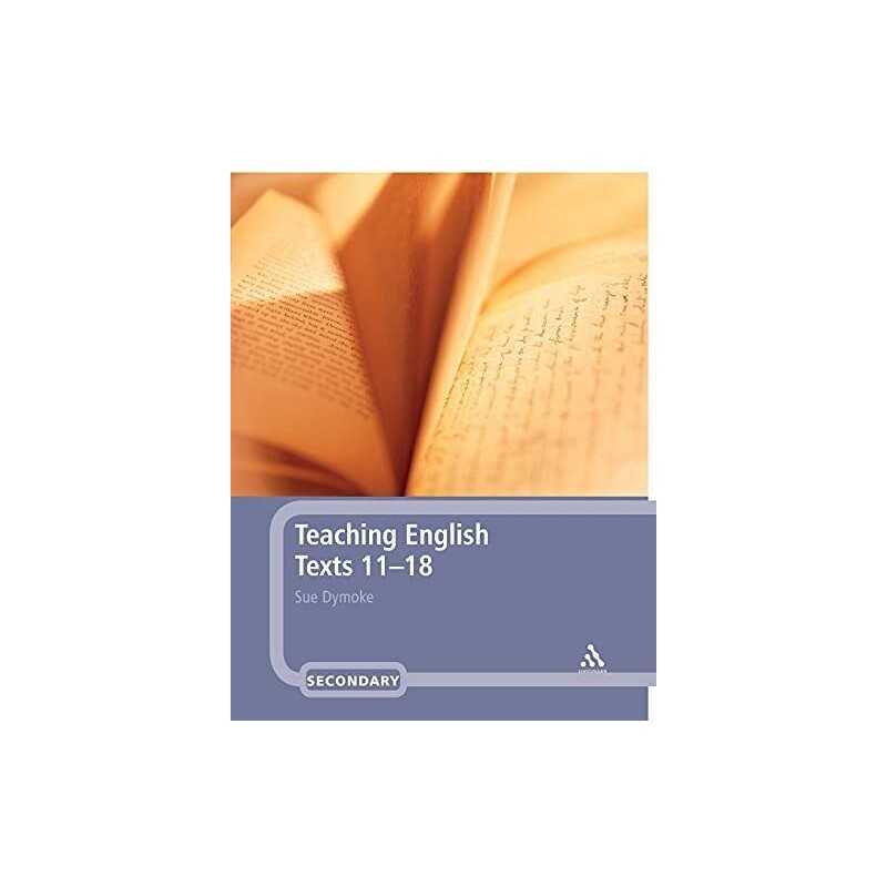 Teaching English Texts 11-18 by Dymoke, Sue Paperback Book