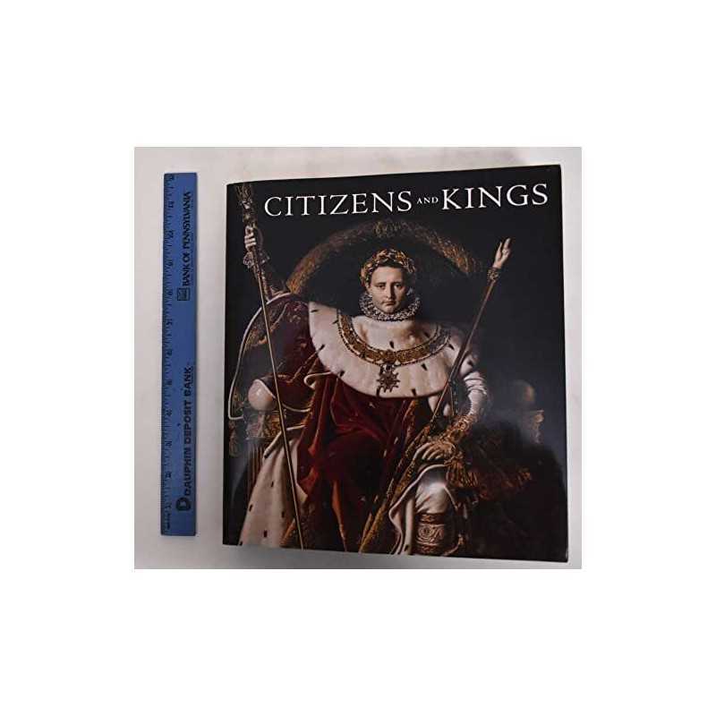 Citizens and Kings: Portraits in the Age of Revolution, ... by Mary Anne Stevens