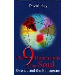 The 9 Dimensions of the Soul: Essence and the Enneagram by Hey, David Paperback