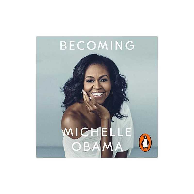 Becoming: The No. 1 International Bestseller by Obama, Michelle Book