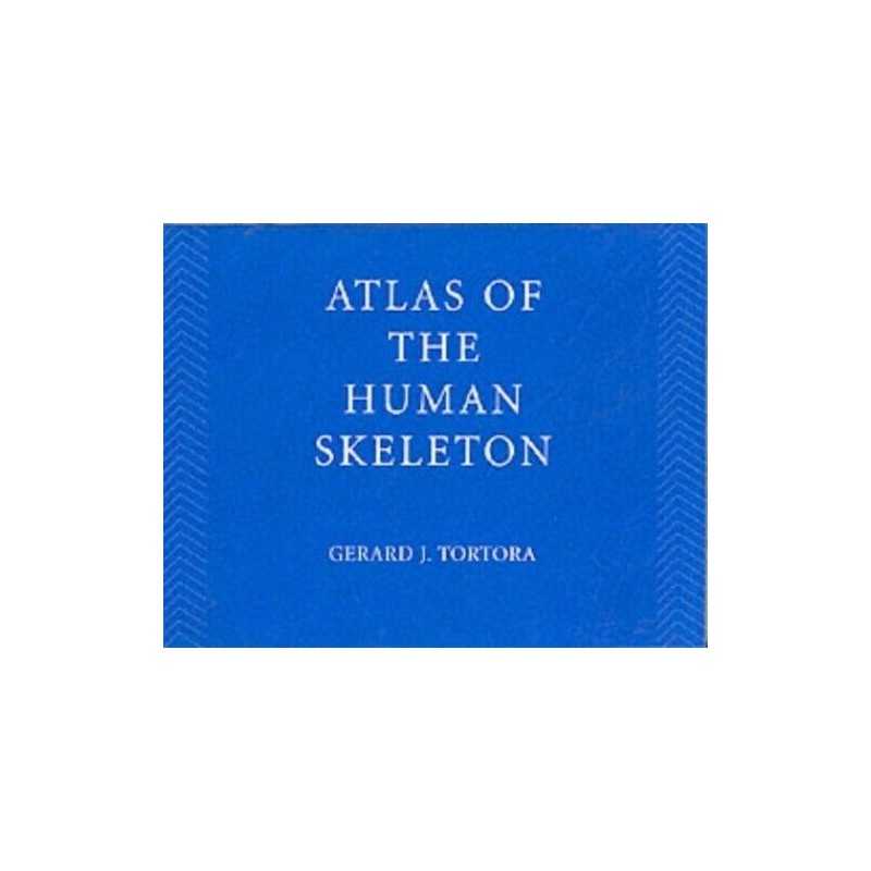 Principles of Anatomy and Physiology: Atlas of the Hu... by Tortora, GJ Hardback