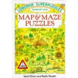 Map and Maze Puzzles (Usborne Superpuzzles S.) by Parekh, Radhi Paperback Book
