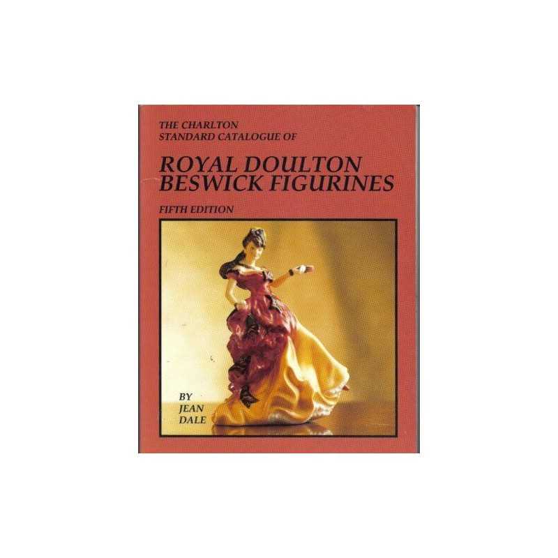 Charlton Standard Catalogue of Doulton Beswick Figuri... by Dale, Jean Paperback