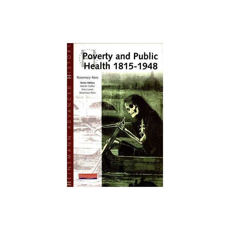 Poverty and Public Health : 1815-1948 (Heinemann ... by Rees, Rosemary Paperback