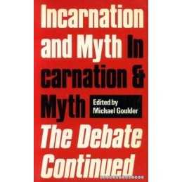 Incarnation and Myth: The Debate Continued Paperback Book