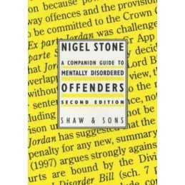A Companion Guide to Mentally Disordered Offenders (... by Nigel Stone Paperback