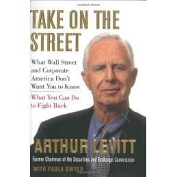 Take on the Street: What Wall Street and Corporate America Do... by Dwyer, Paula