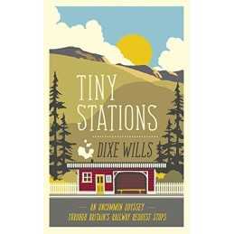Tiny Stations by Dixe Wills Book