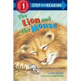 Lion and the Mouse (Step into Reading)..., Herman, Gail