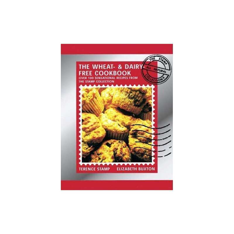 Wheat-and-Dairy-Free Cook Book: Over 100 sensat... by Elizabeth Buxton Paperback
