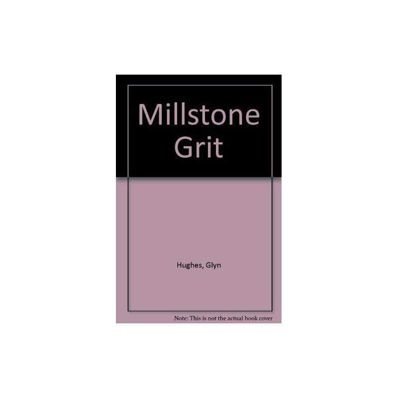 Millstone Grit by Hughes, Glyn Paperback Book
