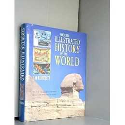 Shorter Illustrated History of the World by Roberts, J. M. Hardback Book The