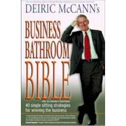 Business Bathroom Bible: 40 Single Sitting Strate... by McCann, Deiric Paperback